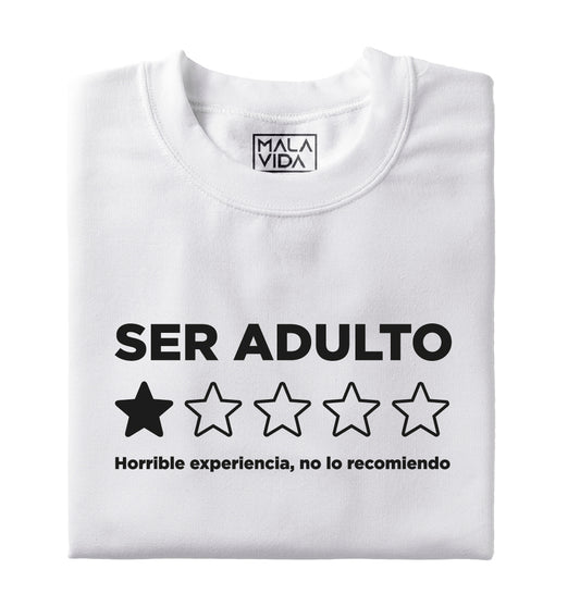 La horrible experiencia de ser adulto