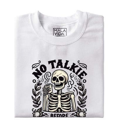 No talkie before Coffee