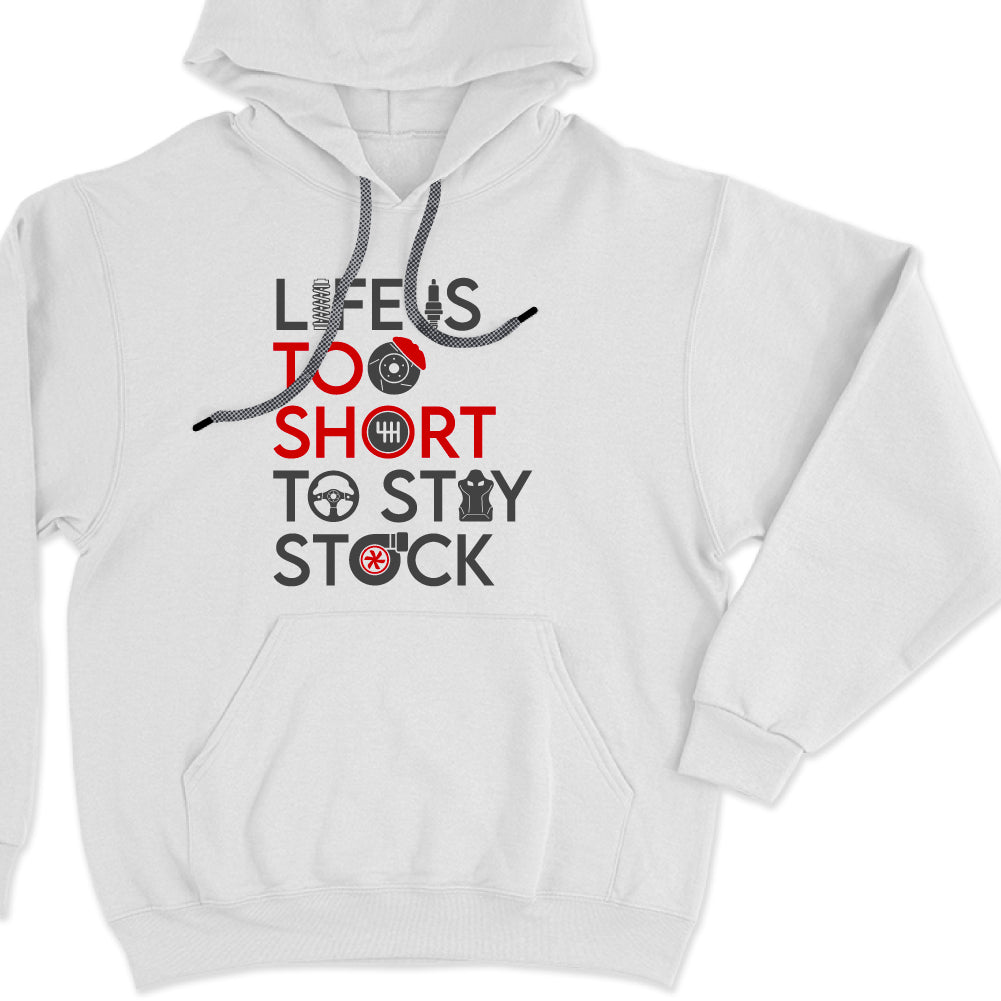 Life is too short to stay stock