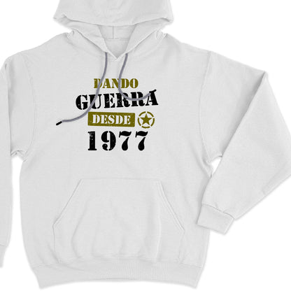 Dando guerra desde 1977