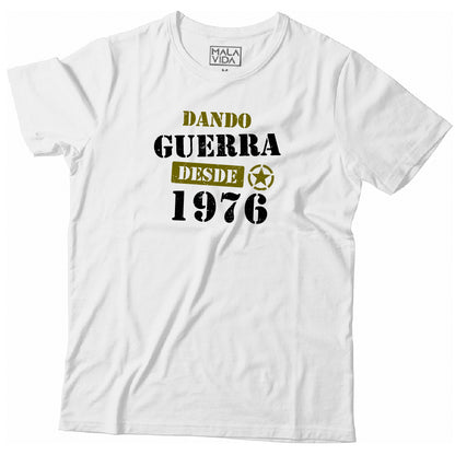 Dando guerra desde 1976