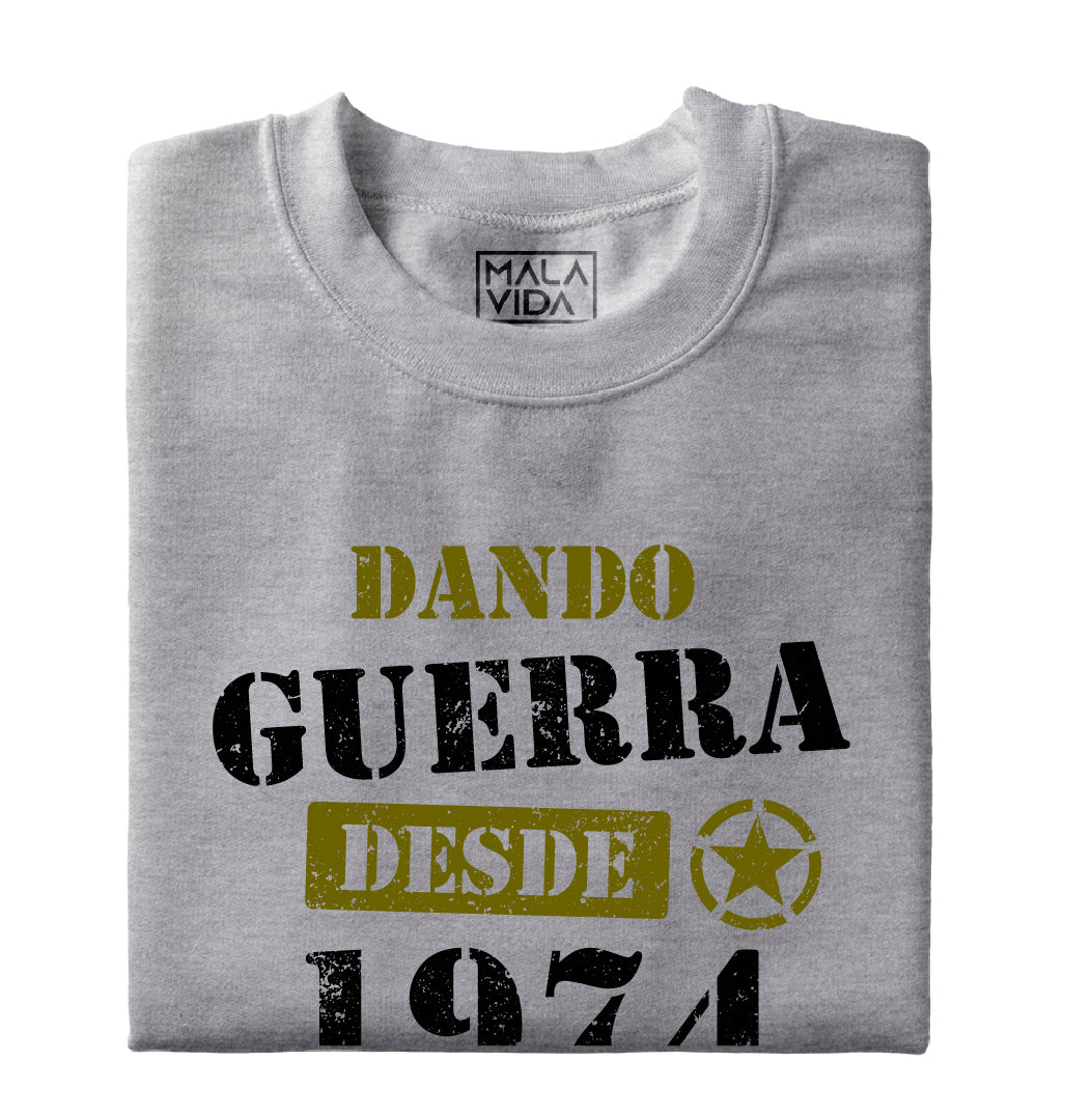 Dando guerra desde 1974