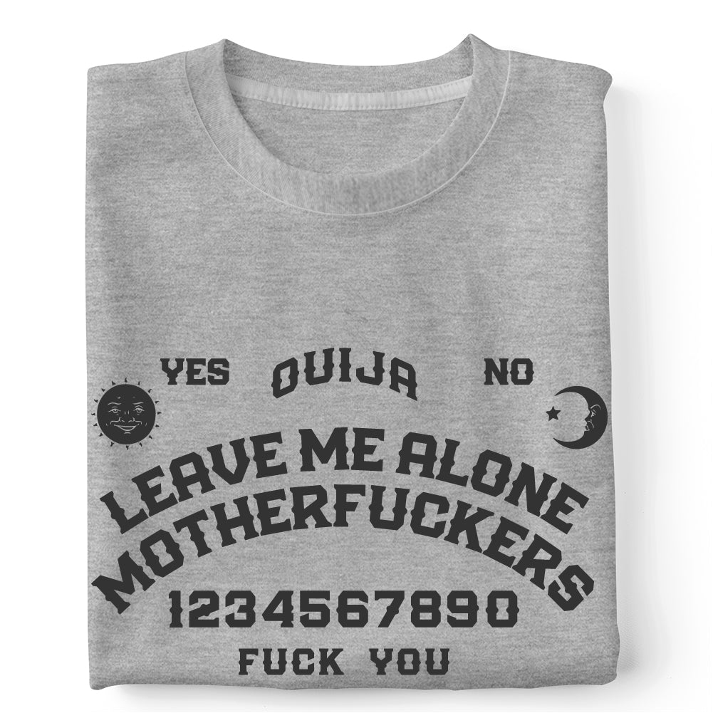 OUIJA | Leave Me Alone