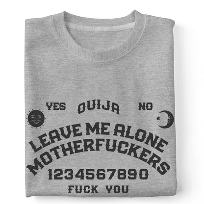 OUIJA | Leave Me Alone