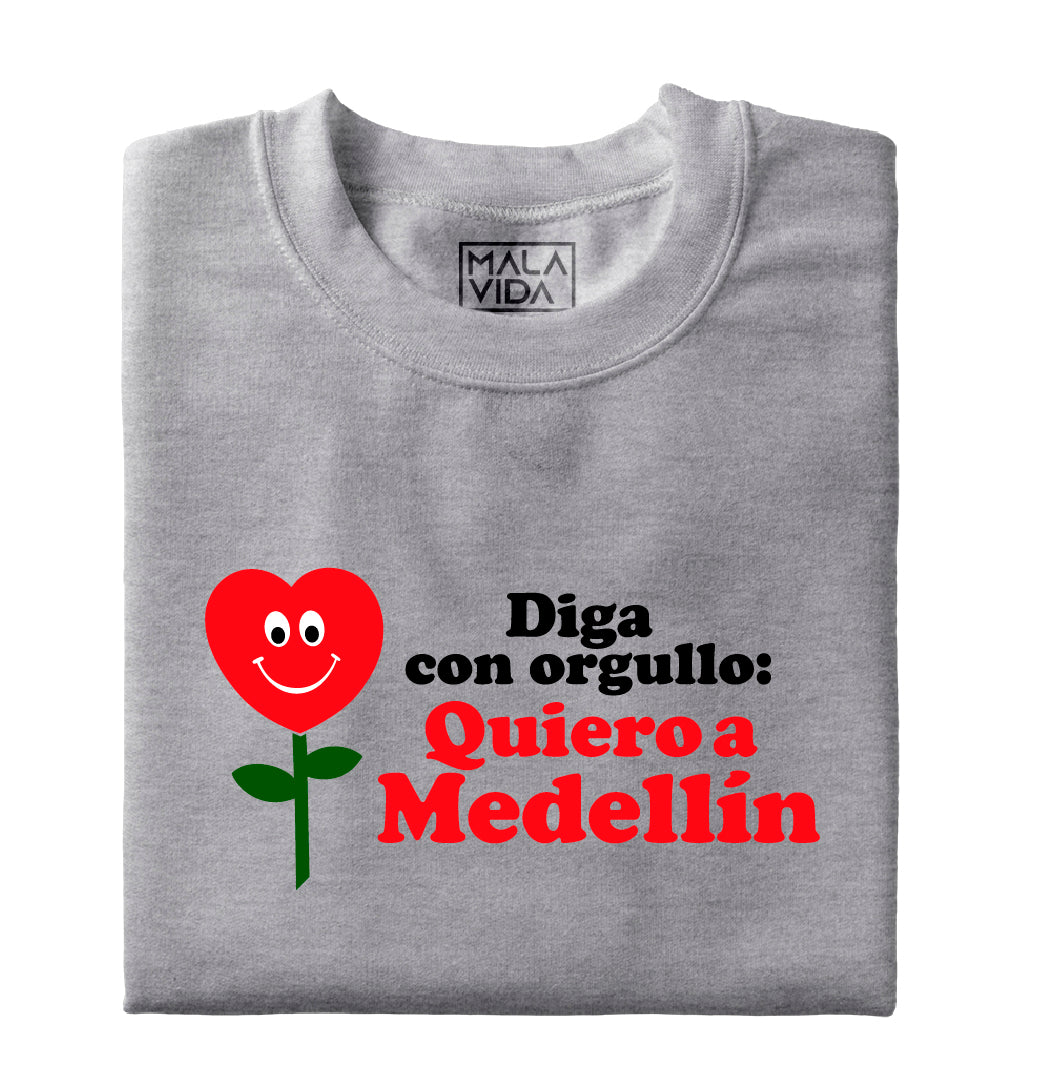 Quiero a Medellín - Orgullo