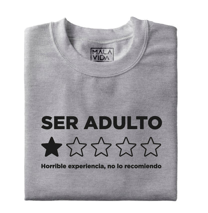 La horrible experiencia de ser adulto