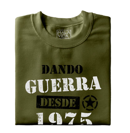 Dando guerra desde 1975