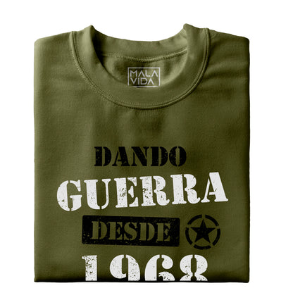 Dando guerra desde 1968
