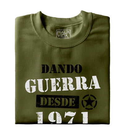 Dando guerra desde 1971