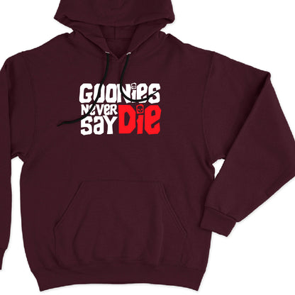 Goonies never say die